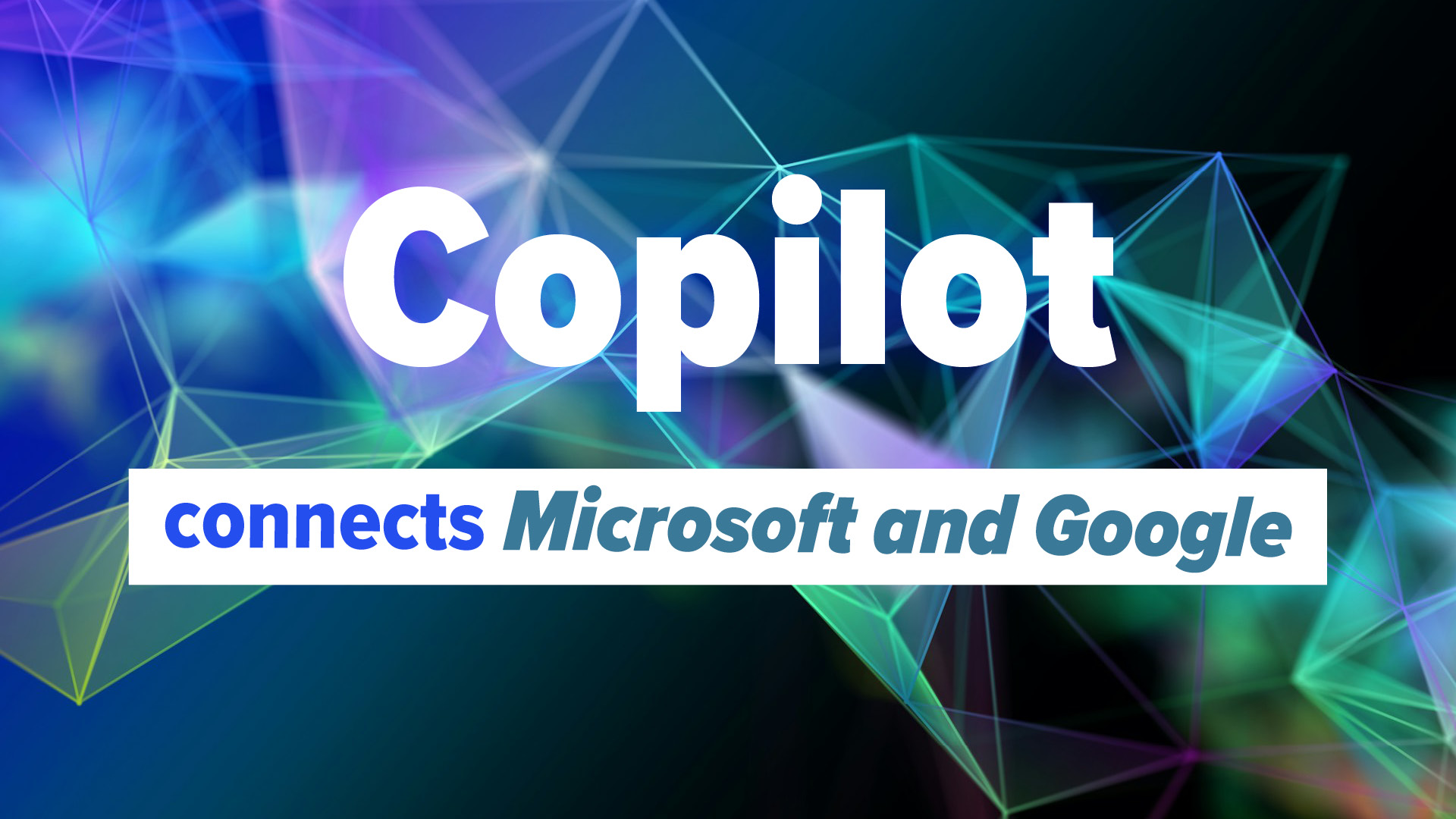 Copilot Connections